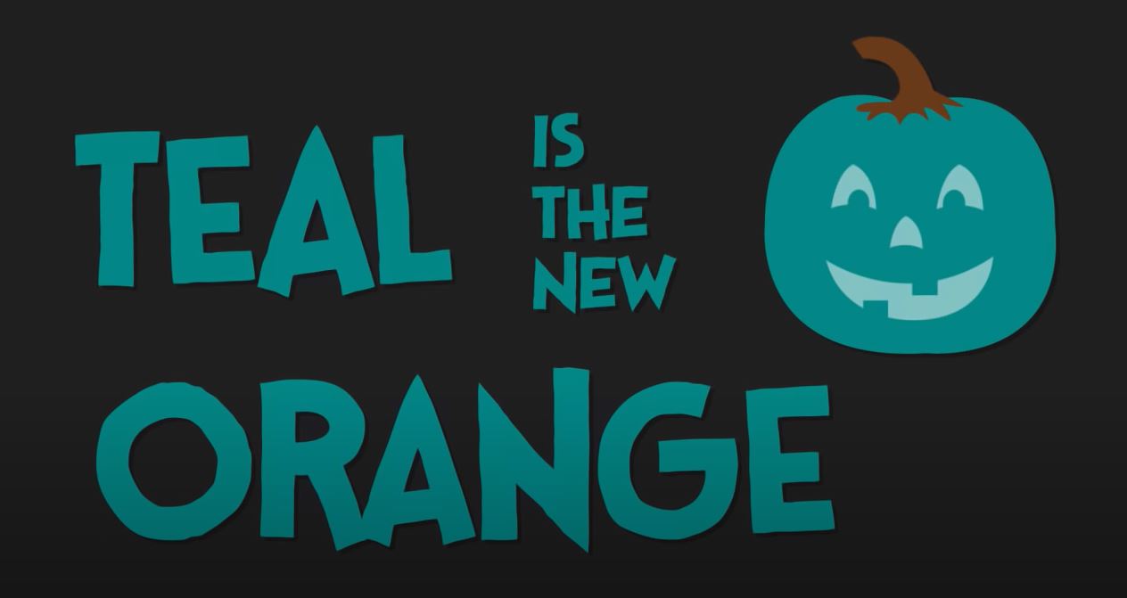 Teal is the New Orange
