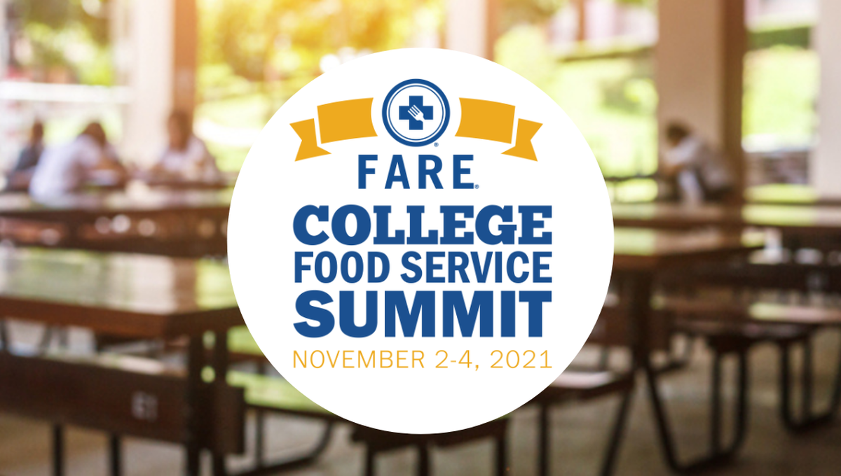 FARE College Food Service Summit Agenda 2021 - FoodAllergy.org