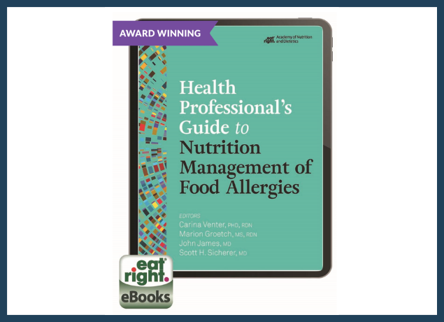 Health Professional's Guide to Nutrition Management of Food Allergies (eBook)
